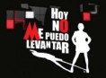 Se despide “Hoy No Me Puedo Levantar“
